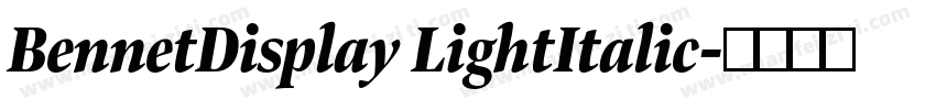BennetDisplay LightItalic字体转换